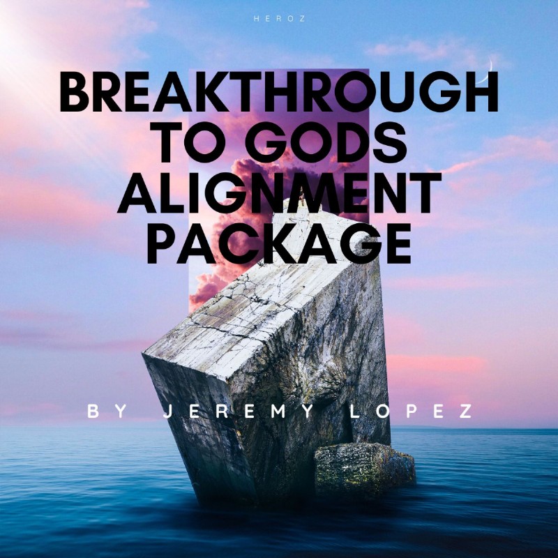 Breakthrough to God's Alignment Package (5 Ebook PDF Downloads) by Jeremy Lopez