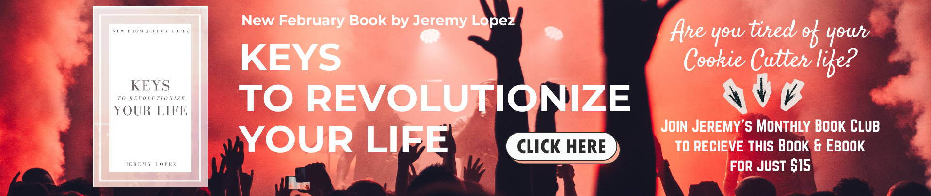 Keys To Revolutionize Your Life