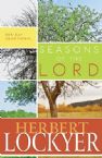 Seasons of the Lord: 365-Day Devotional (Book) by Herbert Lockyer