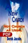 A New Church: Not Church as Usual (E-Book PDF Download) by Derek Jacobs