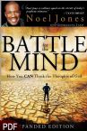 Battle for the Mind: How You Can Think the Thoughts of God (E-book PDF Download) by Noel Jones with Dr. Georgianna A. Land
