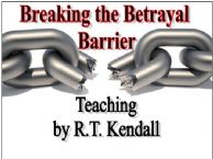 Breaking the Betrayal Barrier (Teaching CD) by R.T.Kendall