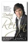 Destined to Reign: The Secret to Effortless Success, Wholeness and Victorious Living (book) by Joseph Prince