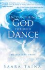 Encountering God Through Dance (E-book PDF Download) by Saara Taina