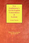New Englishman's Greek-English Concordance with Lexicon by Sovereign Grace Publishers