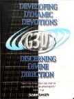 G 3-D: Discovering Dynamic Devotions and Discerning Divine Direction (2 DVDs) by Sean Smith