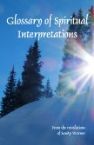 Glossary of Spiritual Interpretations (E-Book Download) by Sandy Warner