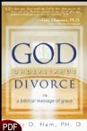 God Understands Divorce: A Biblical Message of Grace (E-book PDF Download) by Barry D. Ham, PhD.