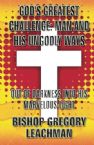 God's Greatest Challenge: Man And His Ungodly Ways (E-book PDF Download) by Bishop Gregory Leachman