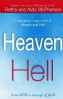 Heaven & Hell: From God a Message of Faith (book) by Retha McPherson and Aldo McPherson