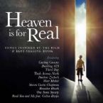Heaven Is For Real (Music CD) by Various Artist