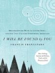 I Will Be Found by You (book) by Francis Frangipane
