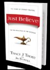 Just Believe (book) by Tracy J. Trost