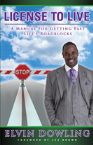 License to Live (book) by Elvin Dowling