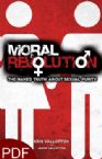 Moral Revolution: The Naked Truth About Sexual Purity (E-Book-PDF Download) By Kris and Jason Vallotton