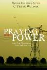 Praying with Power (book) by C. Peter Wagner