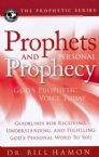 Prophets and Personal Prophecy (Book) by Bill Hamon