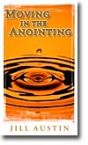 Moving in the Anointing  (2 CD Teaching Set) by Jill Austin