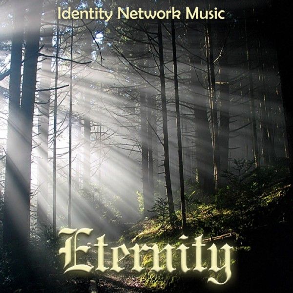 Eternity (MP3 Music Download) by Identity Network