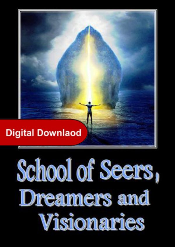 School of Seers, Dreamers and Visionaries (MP3 Download Course) by Jeremy Lopez
