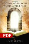 According to Your Word Lord, I Pray (E-Book PDF Download) by Louis McCall
