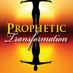 Prophetic Transformation (Book) by Jeremy Lopez