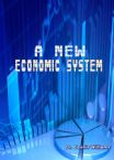 A New Economic System (MP3 Teaching Download) by Dr. Connie Williams