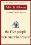 The Five People You Meet in Heaven (Book) by Mitch Albom