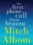 The First Phone Call from Heaven (Book) by Mitch Albom
