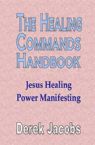 The Healing Commands Handbook (E-Book) By Derek Jacobs
