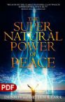 The Supernatural Power of Peace (E-Book PDF Download) by Dennis Clark and Dr. Jen Clark