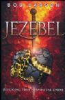 Jezebel (BooK) by Bob Larson