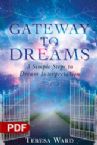 Gateway to Dreams: 3 Simple Steps to Dream Interpretation (E-Book PDF Download) by Teresa Ward