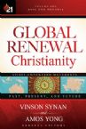 Global Renewal Christianity: Asia and Oceania Spirit-Empowered Movement: Past, Present, and Future (Book) by Amos Yong, Vinson Synan
