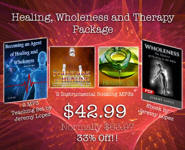 Healing, Wholeness and Therapy Package (Digital Download) by Jeremy Lopez