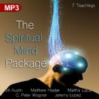 The Spiritual Mind Package (Digital Download) by Jill Austin, Matthew Hester, Martha Lucia, C. Peter Wagner, and Jeremy Lopez