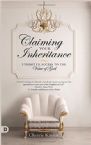 Claiming Your Inheritance: Unlimited Access to the Voice of God (Book) by Cherrie Kaylor