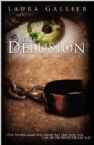 CLEARANCE: The Delusion (book) by Laura Gallier