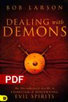 Dealing With Demons: An Introductory Guide to Exorcism and Discerning Evil Spirits (e-Book PDF Download) by Bob Larson