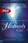 Experiencing the Heavenly Realms Expanded Edition: Keys to Accessing Supernatural Encounters (e-Book PDF Download) by Judy Franklin and Beni Johnson