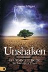 Unshaken: Standing Strong in Uncertain Times  (Book) by Jeanne Nigro