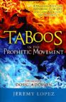 Taboos in the Prophetic Movement (book) by Jeremy Lopez