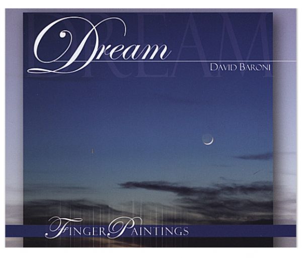Finger Paintings- Dream (MP3 Music Download) by David Baroni