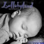Lullabyland Peaceful Instrumentals (MP3 Music Download) by David Baroni