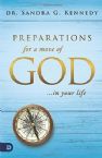 Preparations for a Move of God in Your Life(Book) by Sandra Kennedy
