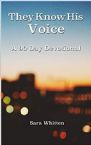 They Know His Voice: 90 Day Devotional (PDF Download) by Sara Whitten