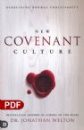 New Covenant Culture (PDF Download) by Dr. Jonathan Welton