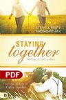 Staying Together: Marriage, a Lifelong Affair (PDF Download) by Steve Prokopchak and Mary Prokopchak