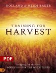 Training for Harvest: Stopping for the One, Believing for the Multitudes (PDF Download) by Heidi Baker and Rolland Baker
