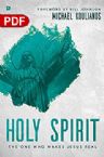 Holy Spirit: The One Who Makes Jesus Real (PDF Download) by Michael Koulianos